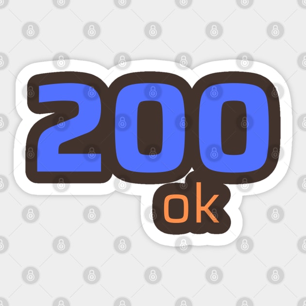 200 OK Sticker by CyberChobi